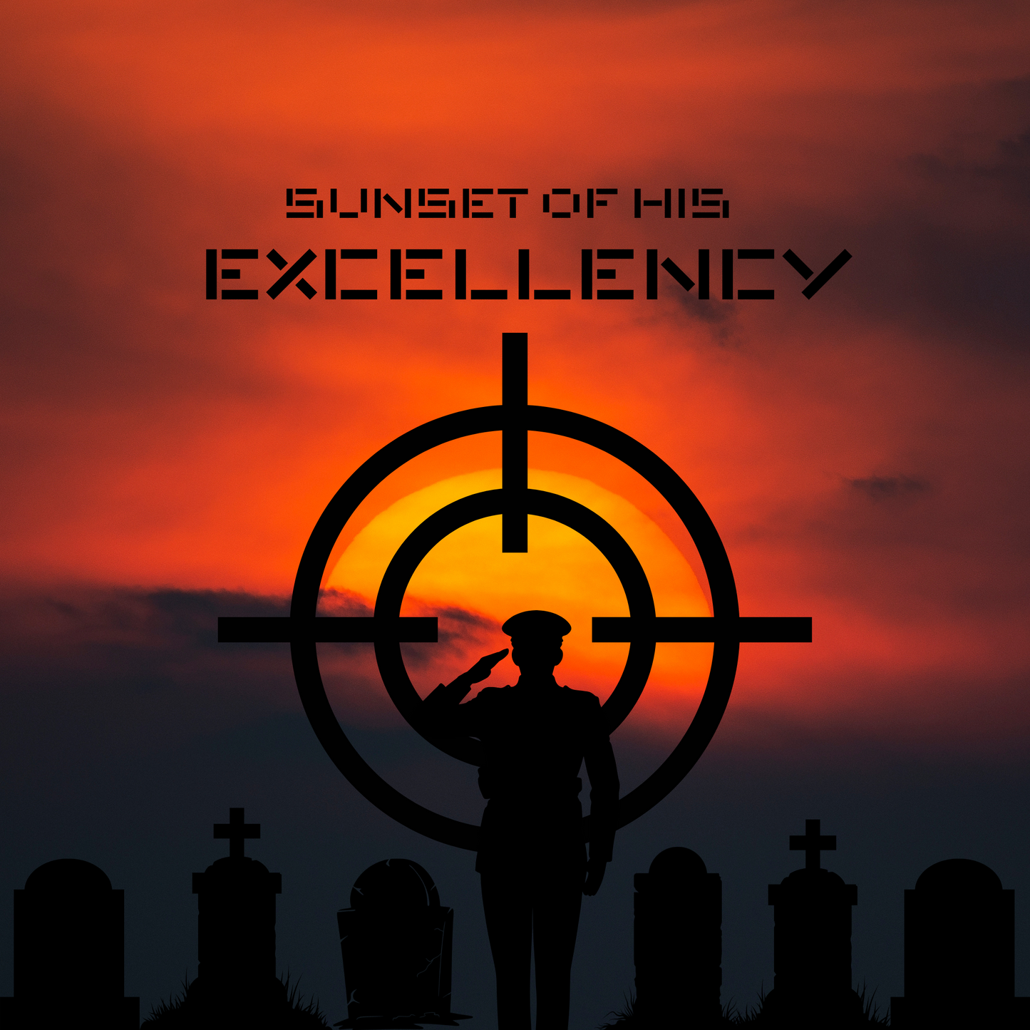 Sunset of his Excellency